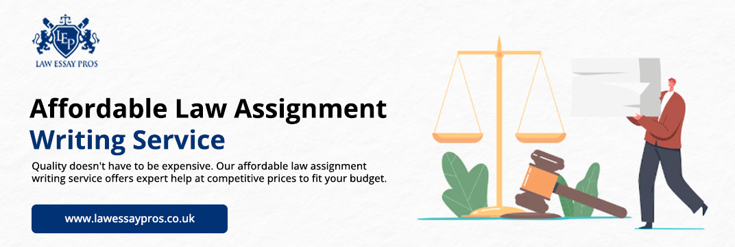 Affordable-Law-Assignment-Writing-Service